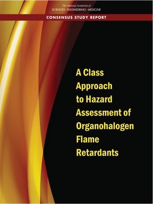 cover image of A Class Approach to Hazard Assessment of Organohalogen Flame Retardants